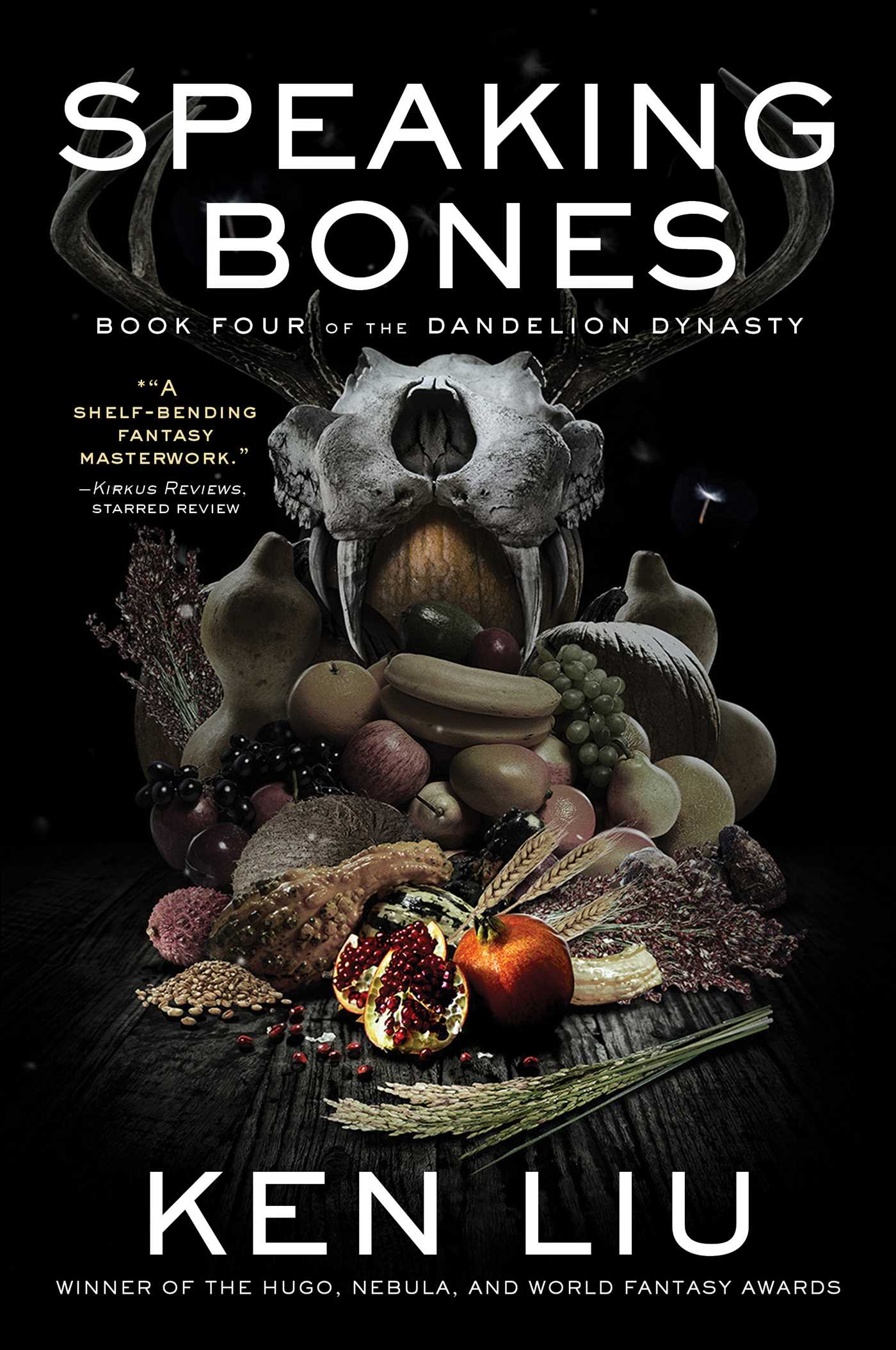Book cover of Speaking Bones by Ken Liu Book cover of Speaking Bones by Ken Liu